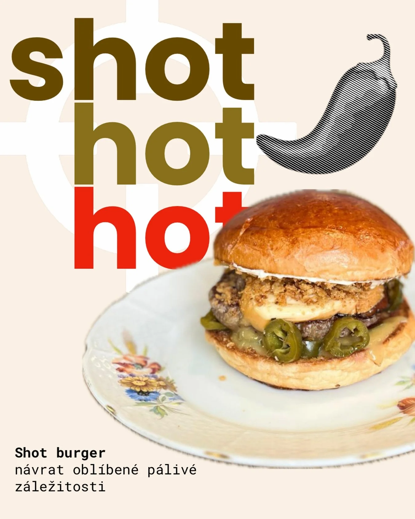 Je &uacute;ter&yacute; a s n&iacute;m i nov&yacute; speci&aacute;l.
Dnes je to n&aacute;vrat na&scaron;eho Shotu s dvěma 🌶️🌶️

160g hověz&iacute;ho s uzenou mozzarellou, mango-habanero om&aacute;čkou, naložen&yacute;mi jalape&ntilde;o, slanin&eacut