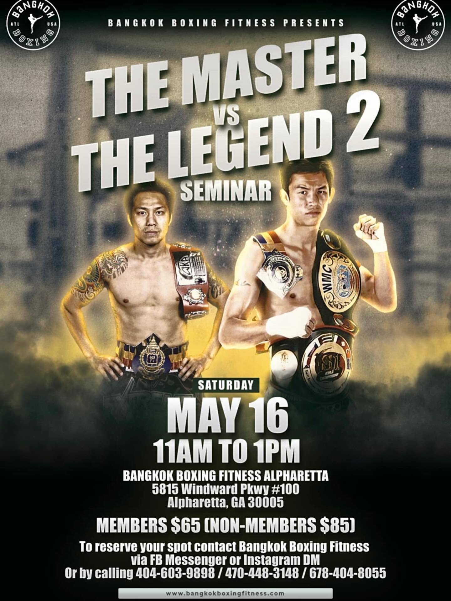 Only 10 days until the seminar MAY 16 11am-1pm! Tickets are selling out fast‼️

Where legends meet legacy. 🥊💯
Train, learn, and experience the art of authentic Muay Thai with the Master and the Legend. This is FAR more than a seminar, it&rsquo;s hi
