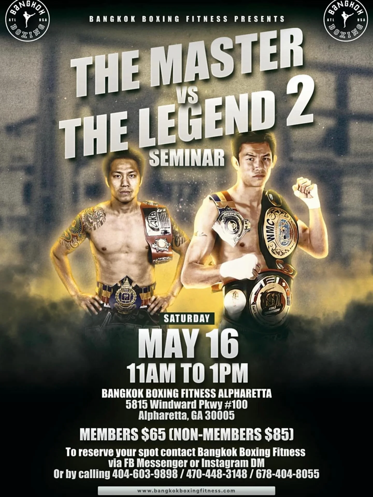 Where legends meet legacy. 🥊🔥
Train, learn, and experience the art of authentic Muay Thai with the Master and the Legend. This is more than a seminar. It&rsquo;s history in motion. Don&rsquo;t miss out Saturday, May 16, from 11 am, to 1 pm. At the 