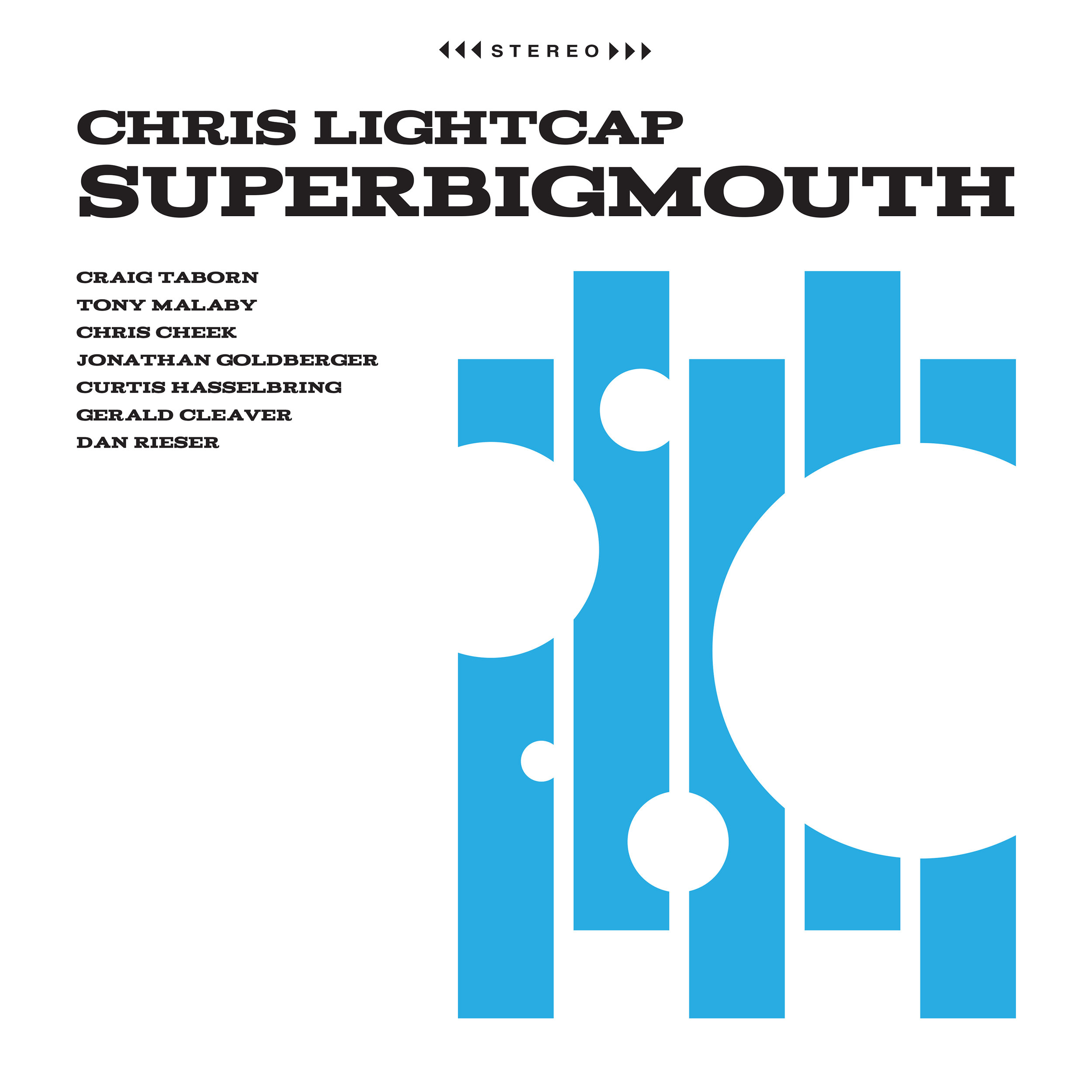 SuperBigmouth (Pyroclastic Records) 2019