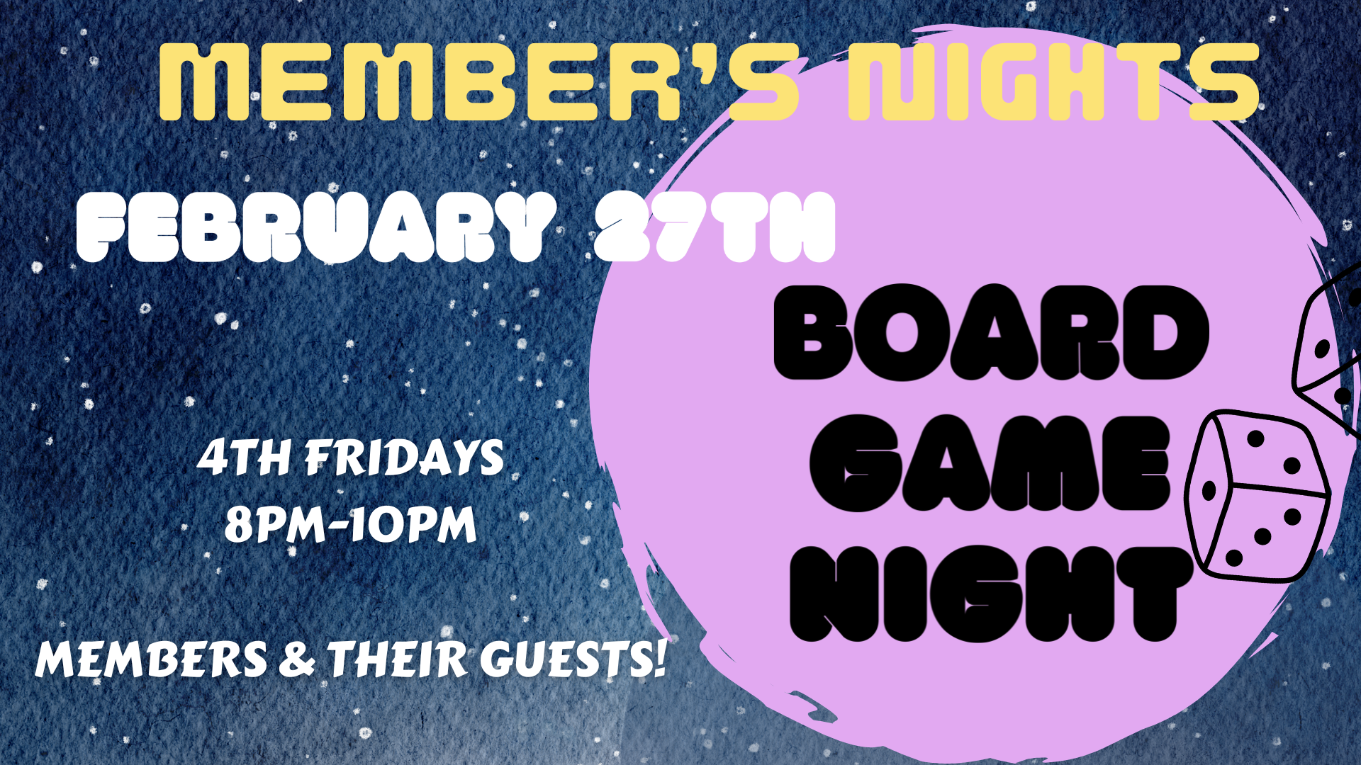 Member's Night! Board Game Night!