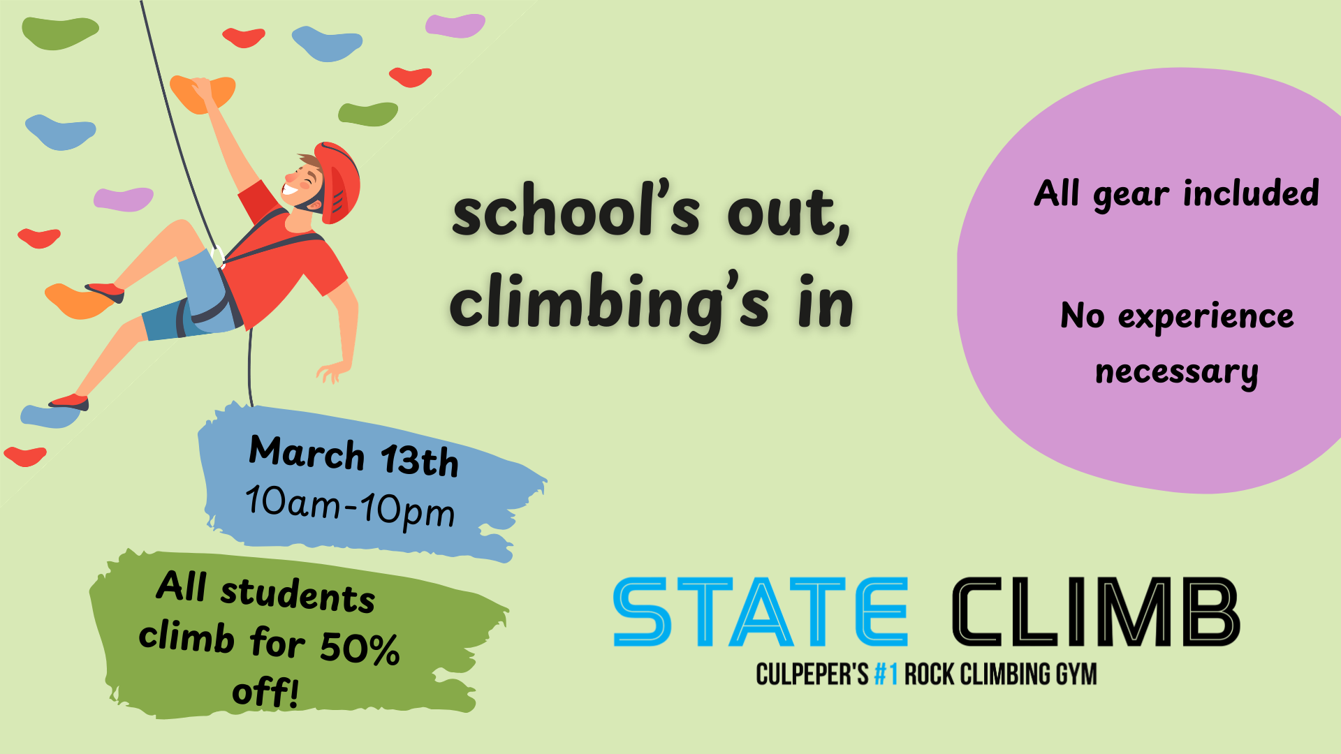 School's Out, Climbing's In