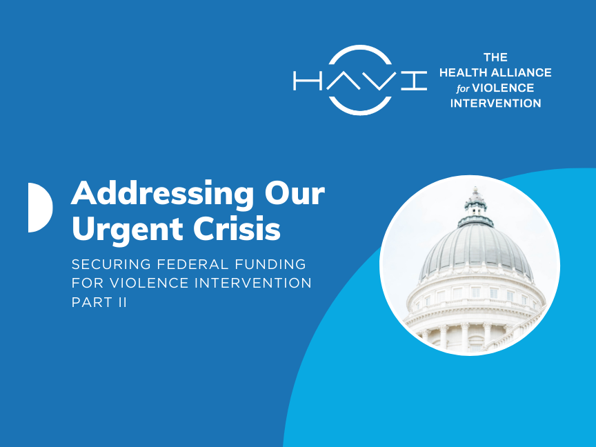 Federal Funding for Violence Intervention Resources