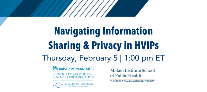 Webinar | Navigating Information-Sharing and Privacy in HVIPs