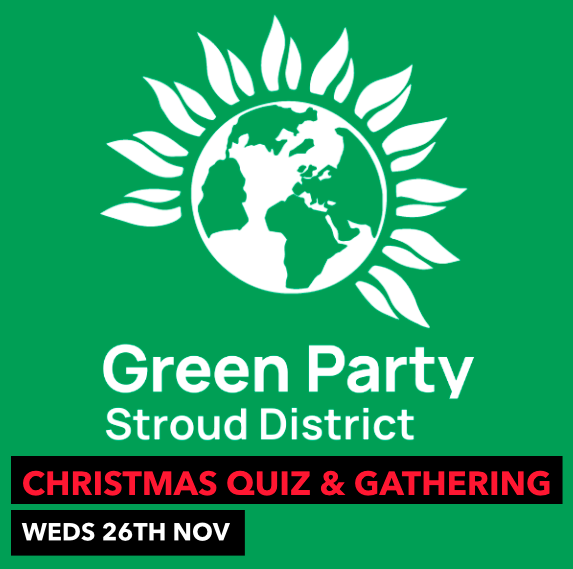 Stroud District Green Party Christmas Quiz and Gathering.