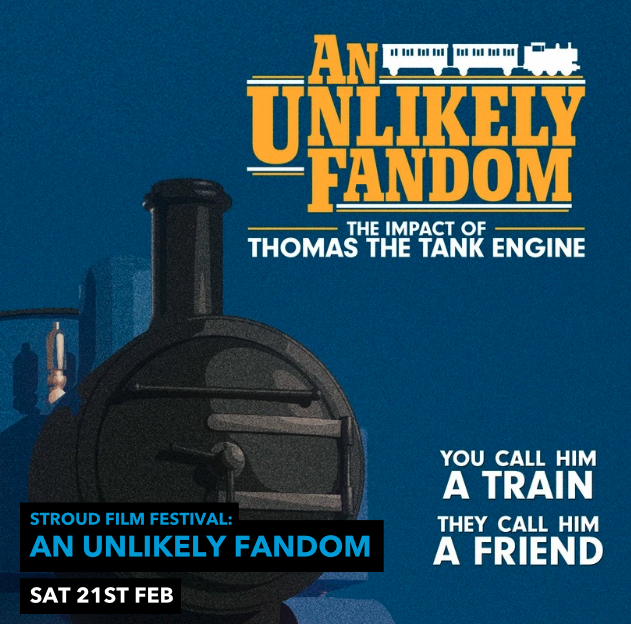 STROUD FILM FESTIVAL: An Unlikely Fandom 
