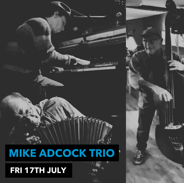 Mike Adcock Trio