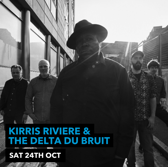 Kirris Riviere &amp; THE DELTA DU BRUIT