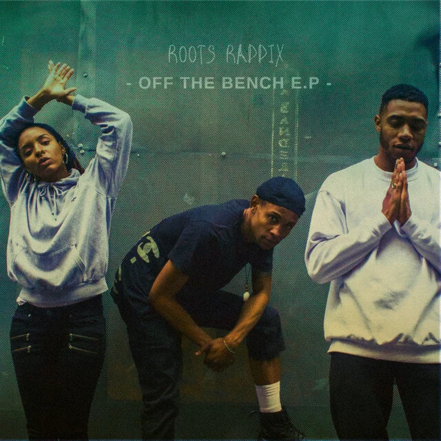 EP Review: Roots Raddix - Off The Bench