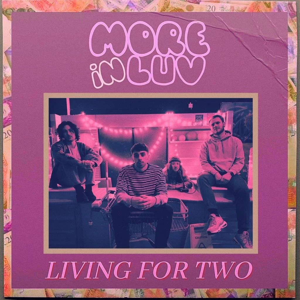 Single Review: More In Luv - Living For Two