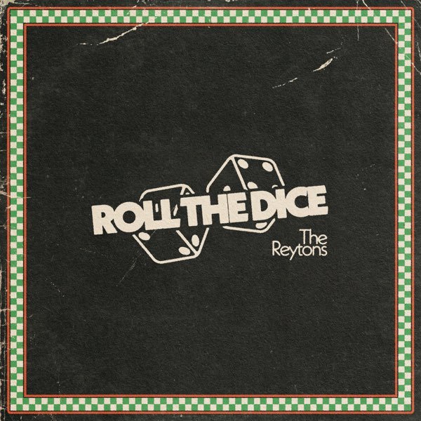 EP Review: The Reytons - Roll the Dice
