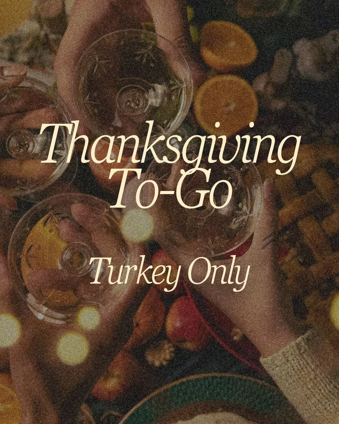 Turkey Only