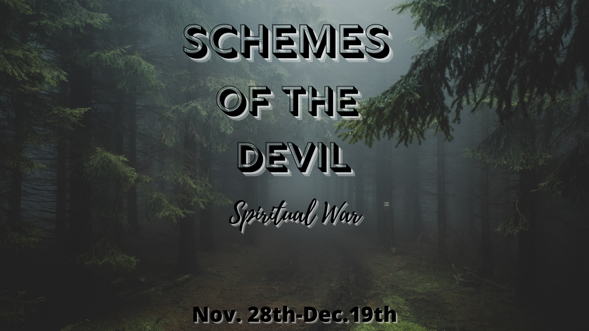 Schemes of the Devil: Spiritual War