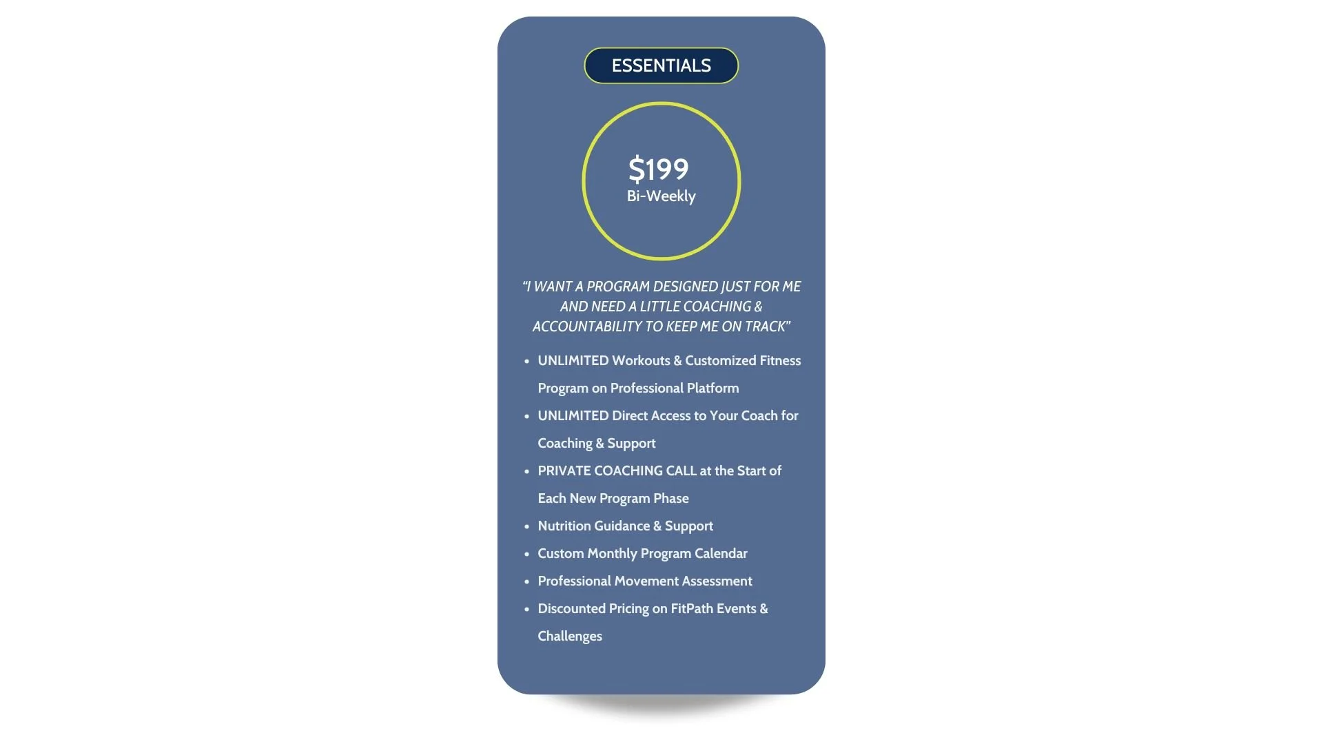 A blue advertisement card for an essential fitness program costing $199 bi-weekly, highlighting features such as unlimited workouts, coach access, private coaching calls, nutrition support, custom calendar, movement assessment, and discounted event pricing.