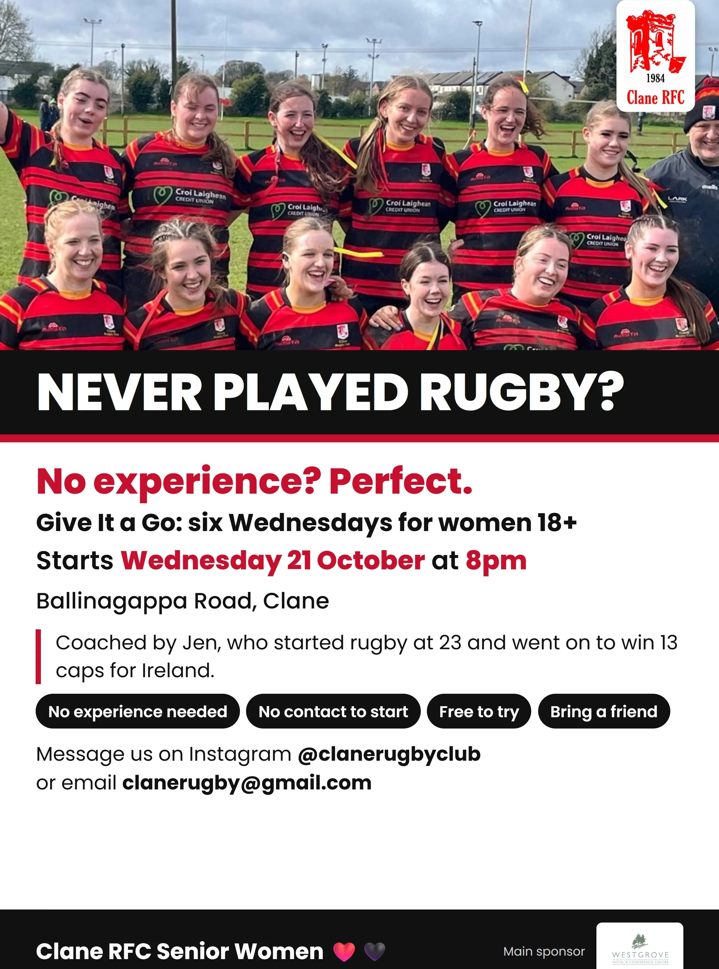 ever played rugby? Perfect 🏉

Give It a Go starts Wednesday 21 October at 8pm at Ballinagappa Road. Six Wednesdays for women 18+ who've never played, coached by Jen, who started rugby at 23 and went on to win 13 caps for Ireland.

No experience need