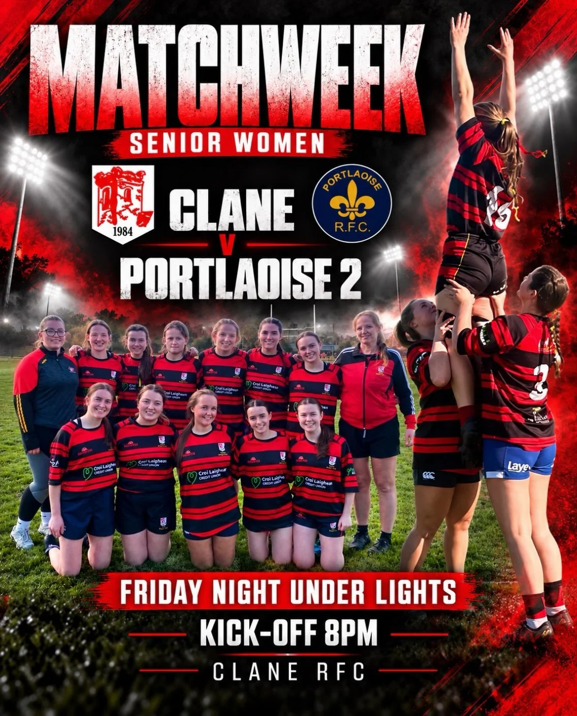 MATCH WEEK 🔴⚫️

Our Senior Women&rsquo;s team are back in action this Friday as they take on Portloaise RFC under the lights at Clane RFC! 🏉

📅 Friday, 23rd October
⏰ Kick-off: 8:00 PM
📍 Clane RFC

Get down, show your support and cheer on the gir