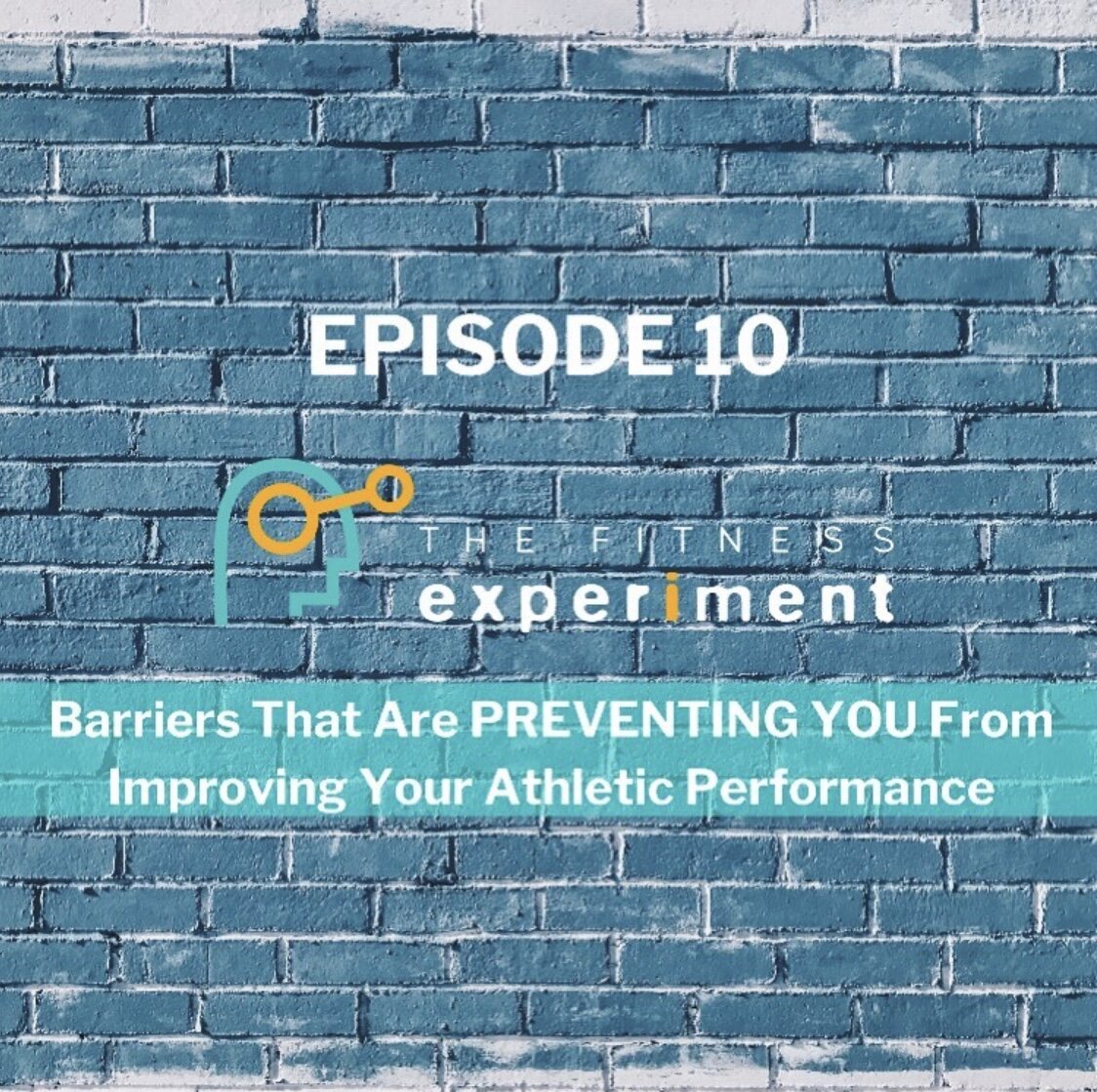 S.2 Ep. 10: Barriers That Are PREVENTING YOU From Improving Your Athletic Performance: Training Habits and Nutrition 