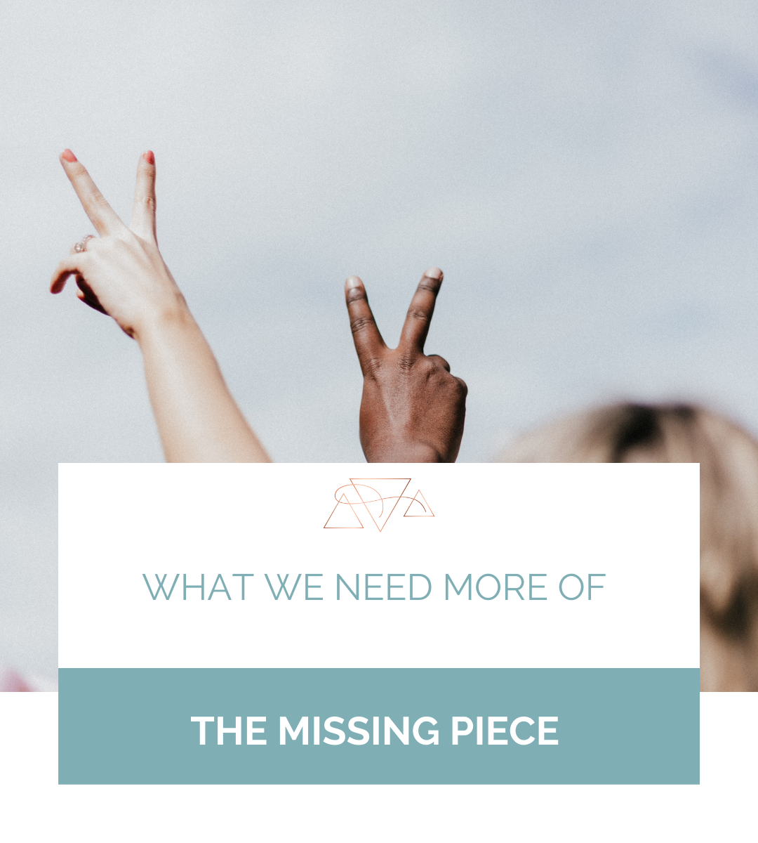The Missing Piece