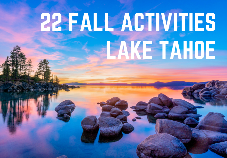 A Fall Guide To South Lake Tahoe