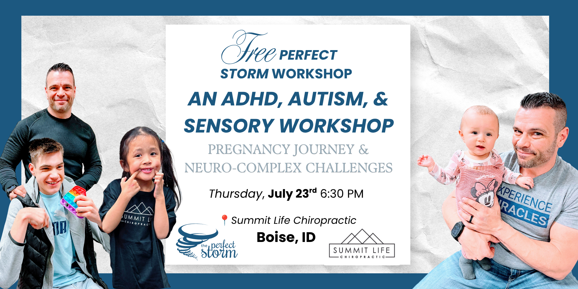 The Perfect Storm Workshop: An ADHD, Autism, &amp; Sensory Workshop - July