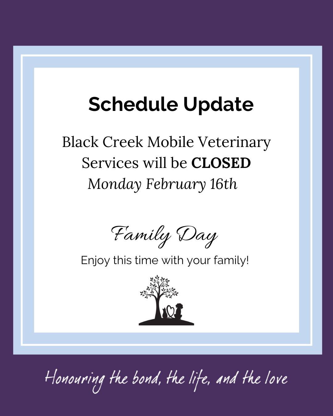 Happy Family Day 🤍🐾

Today is a reminder that pets are family too &mdash; offering comfort, companionship, and unconditional love in our lives.

Please note that Black Creek Mobile Veterinary Services will be closed Monday February 16th in observan