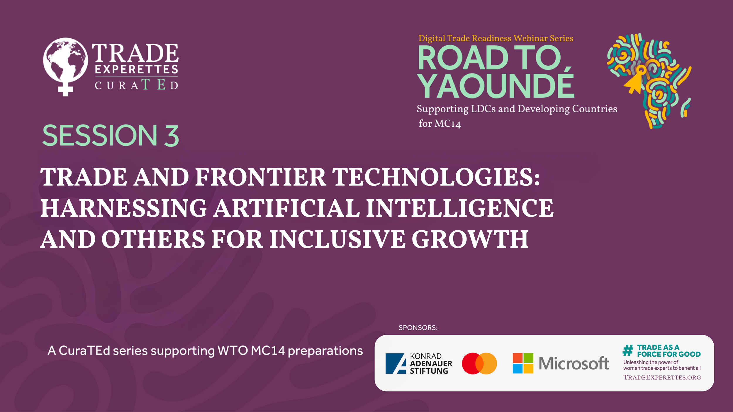 Trade and Frontier Technologies: Harnessing Artificial Intelligence and Others for Inclusive Growth.