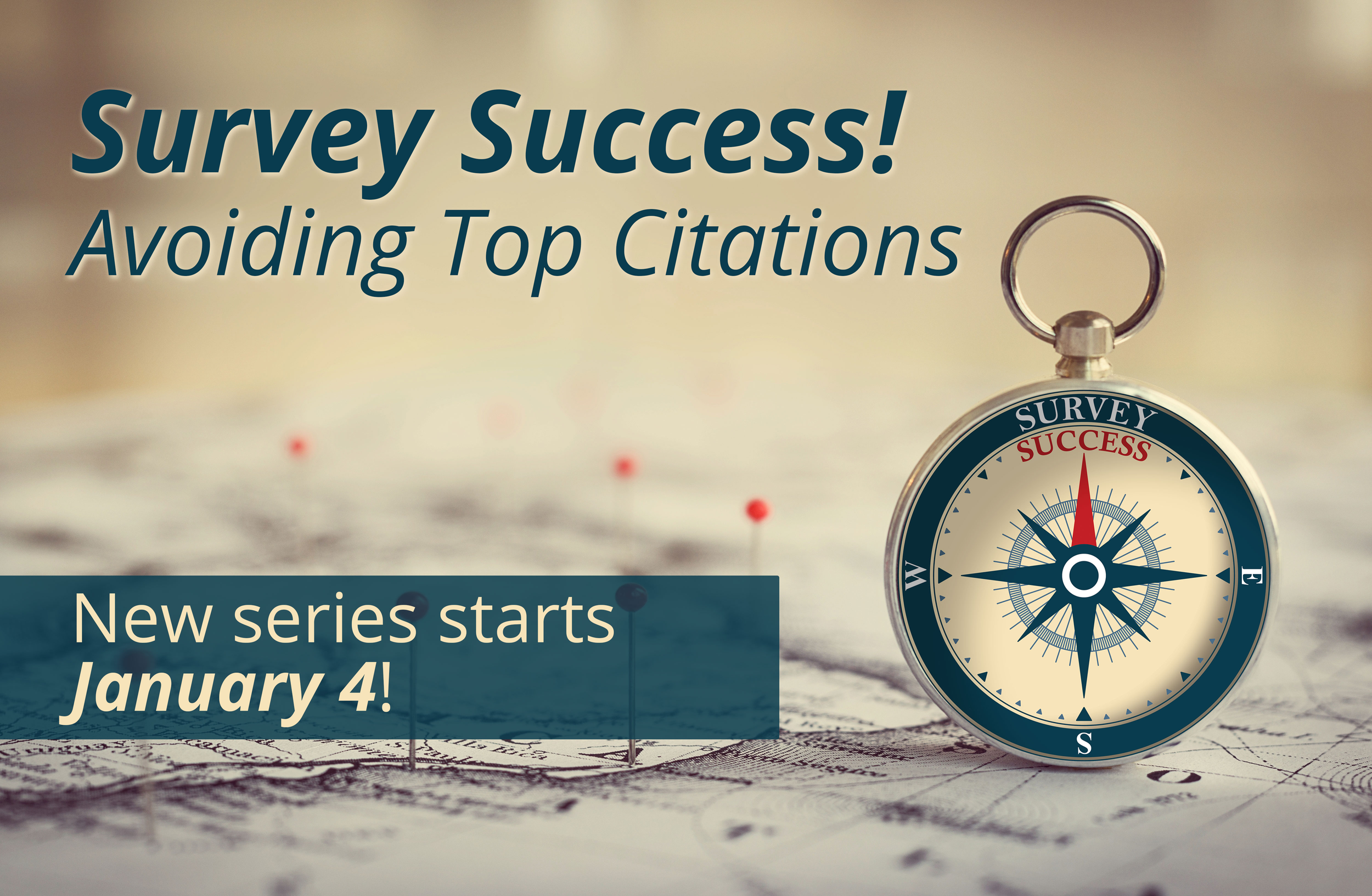 Webinar Series: Survey Success! Avoiding Top Citations
