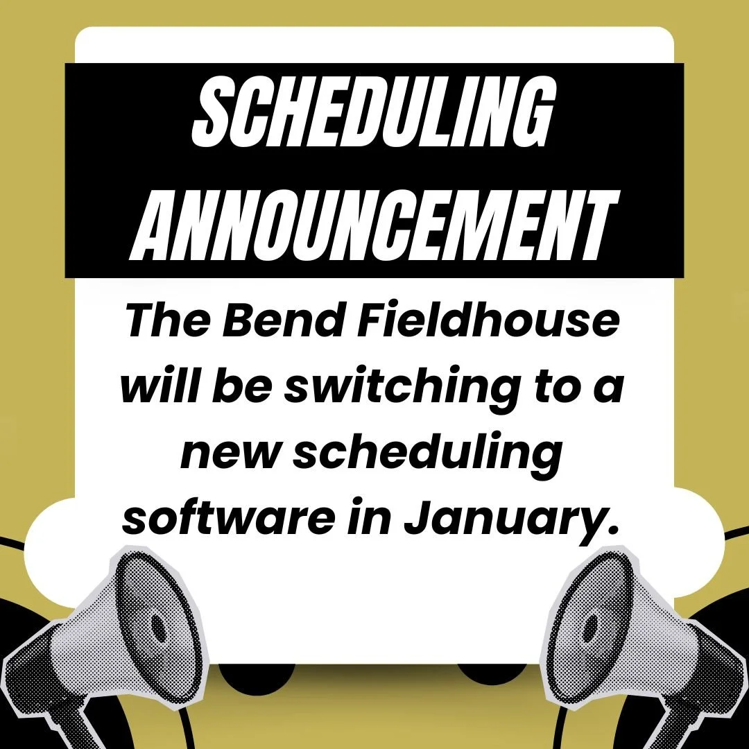 New Bend Fieldhouse Scheduling Software!