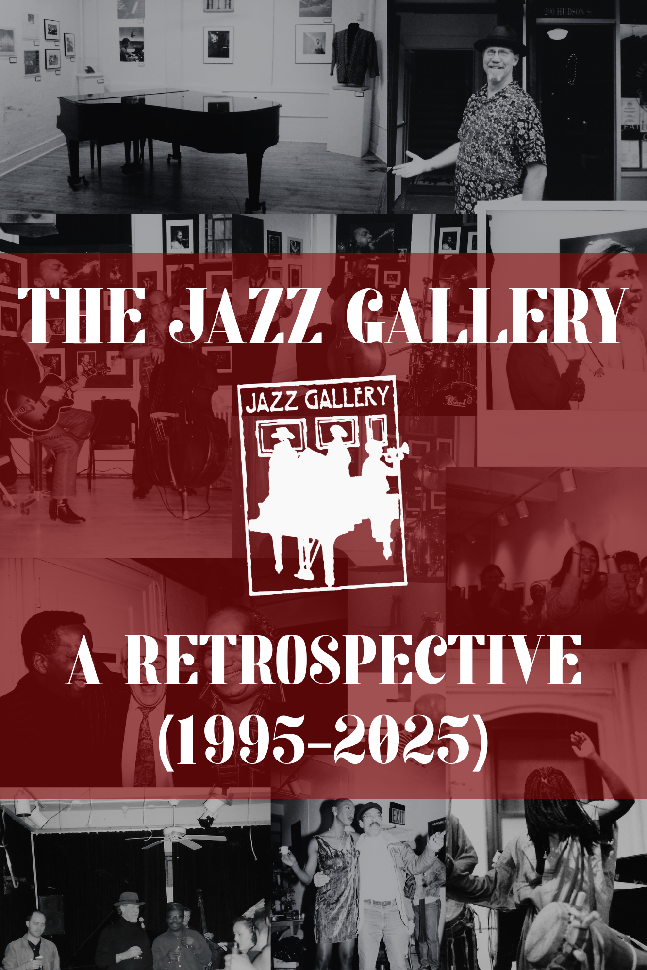 The Jazz Gallery: A Retrospective (1995-2025)