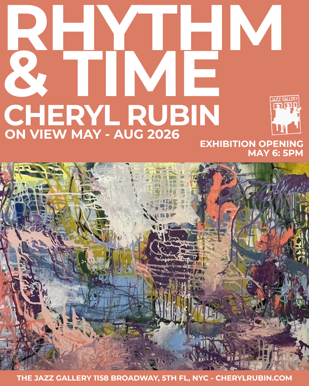 Cheryl Rubin presents "Rhythm &amp; Time" Gallery Opening