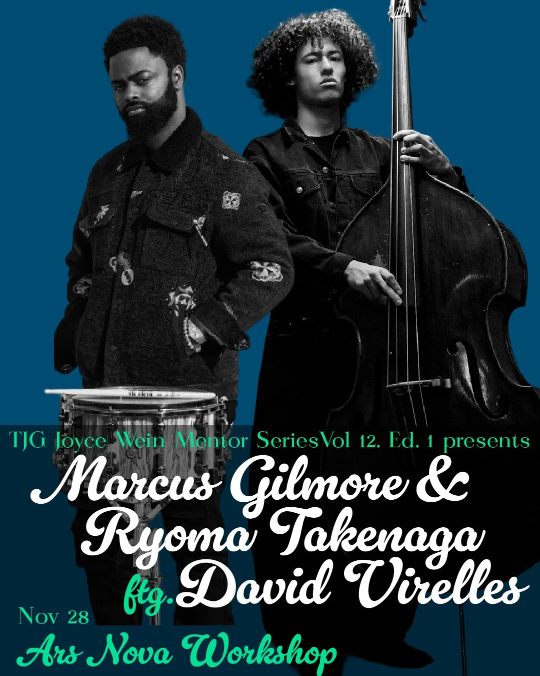 TJG Joyce Wein Mentoring Series: Marcus Gilmore &amp; Ryoma Takenaga at Ars Nova Workshop