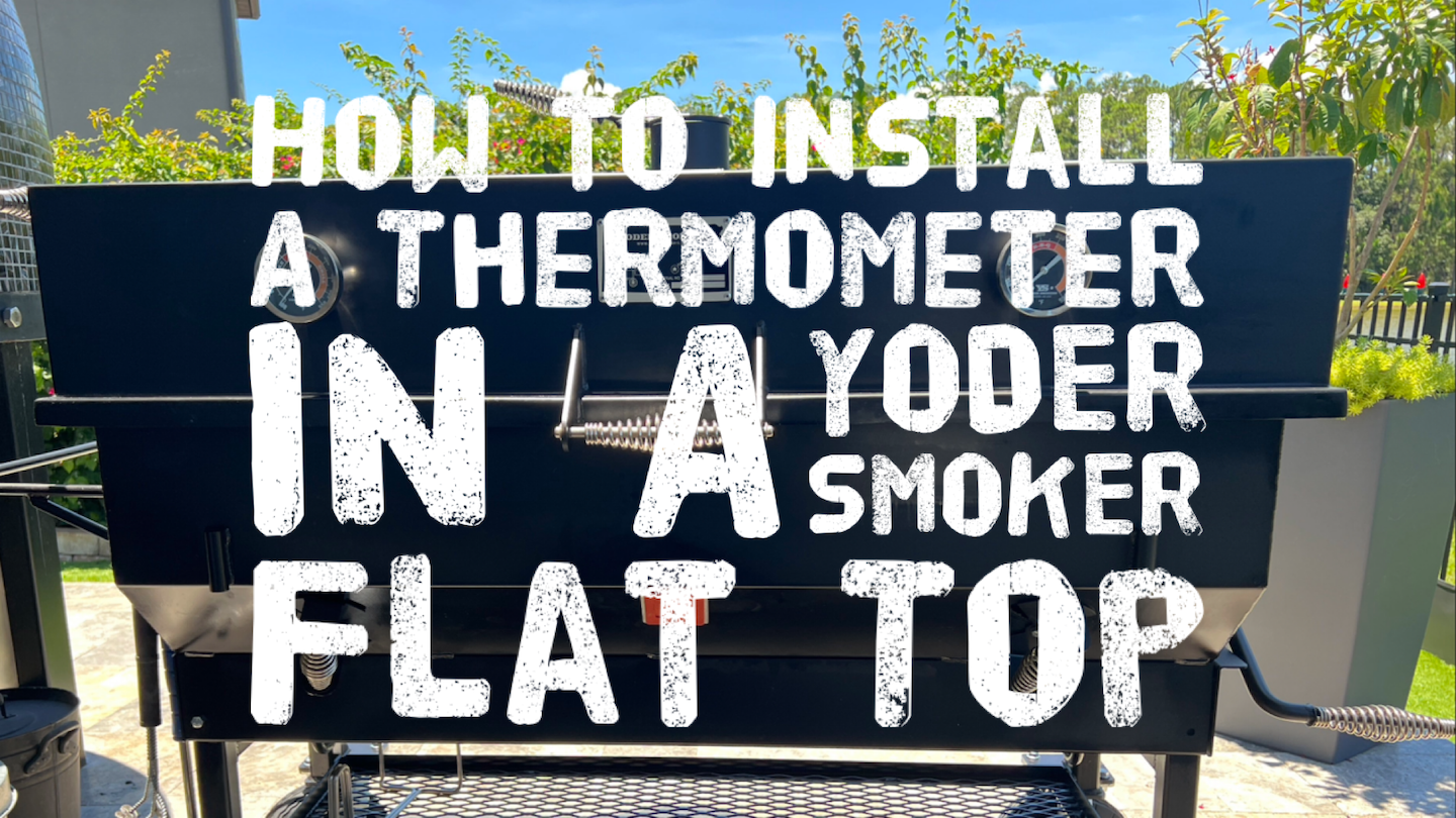 How to install a Yoder Smoker Thermometer