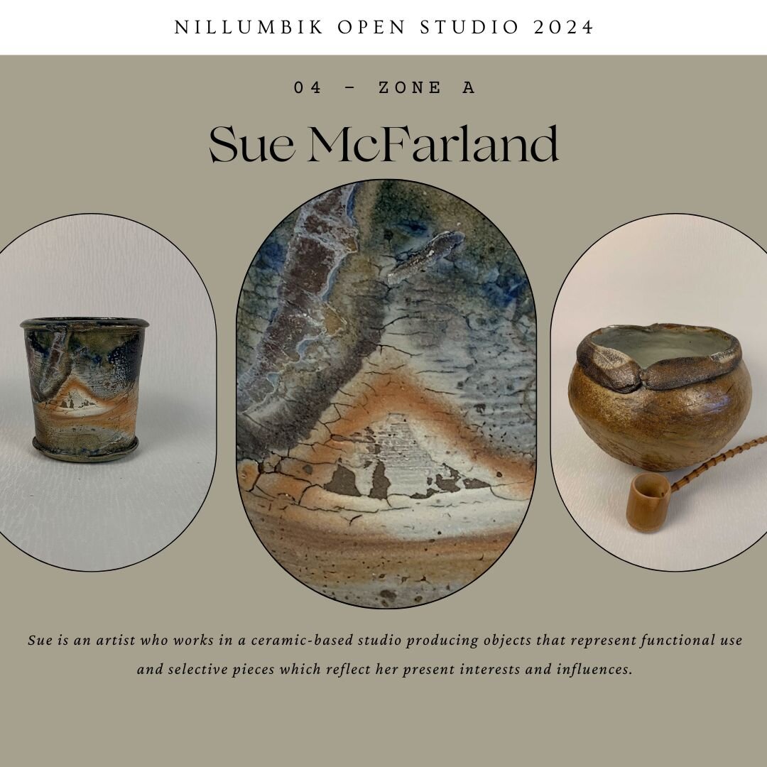 Sue McFarland - 04 Zone A

Sue is an artist who works in a ceramic-based studio producing functional objects and selective artwork which reflect her present interests and influences. 

The studio is clay at play&mdash;exploring, creating, testing, tr