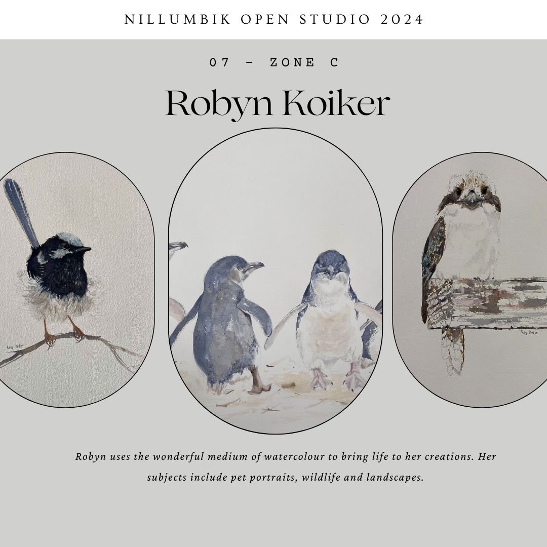 Robyn Koiker - 07 Zone C Painting  @studiokatandra 

Robyn uses the wonderful medium of watercolour to bring life to her creations. Her subjects include pet portraits, wildlife and landscapes.

Robyn looks forward to welcoming you to her studio durin
