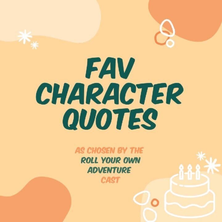 A few favourite #ryoapod quotes from our first year as chosen by the Roll Your Own Adventure cast! 😂😂😂

Don't forget about our birthday competition! Check our feed or highlights for the birthday post with entry and prize details! 

~~~~

#RYOA #ry