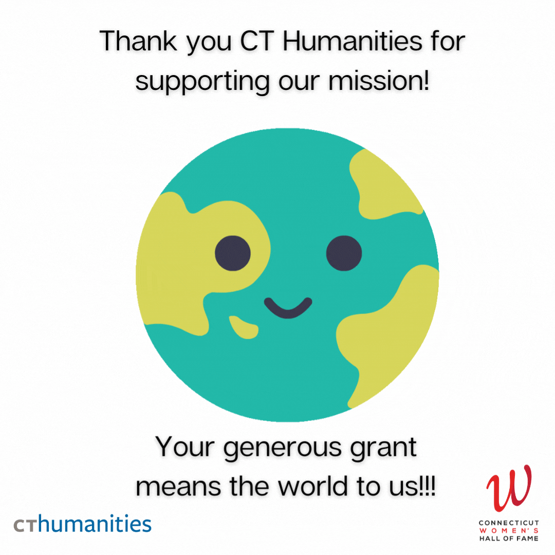 Connecticut Women's Hall of Fame Receives CT Cultural Fund Operating Support Grant from CT Humanities