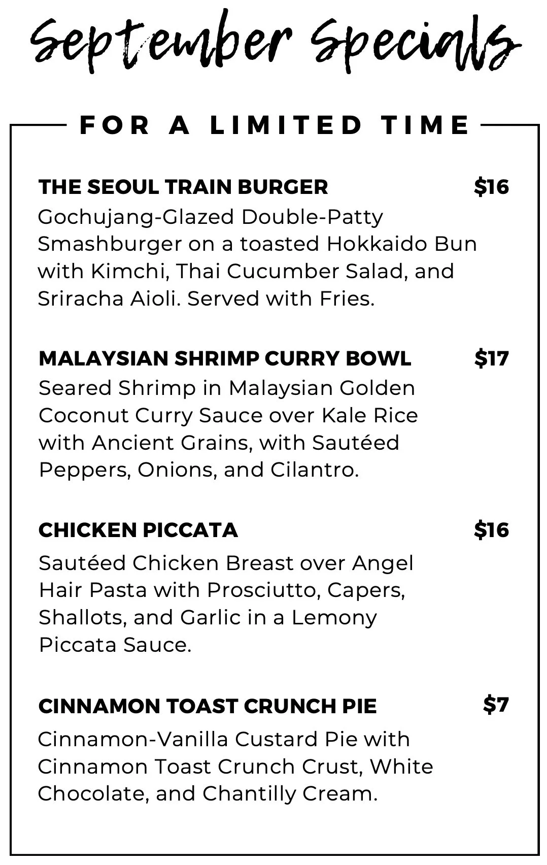 September Specials: Seoul Train Burger, Malaysian Shrimp Curry Bowl, Chicken Piccata, Cinnamon Toast Crunch Pie