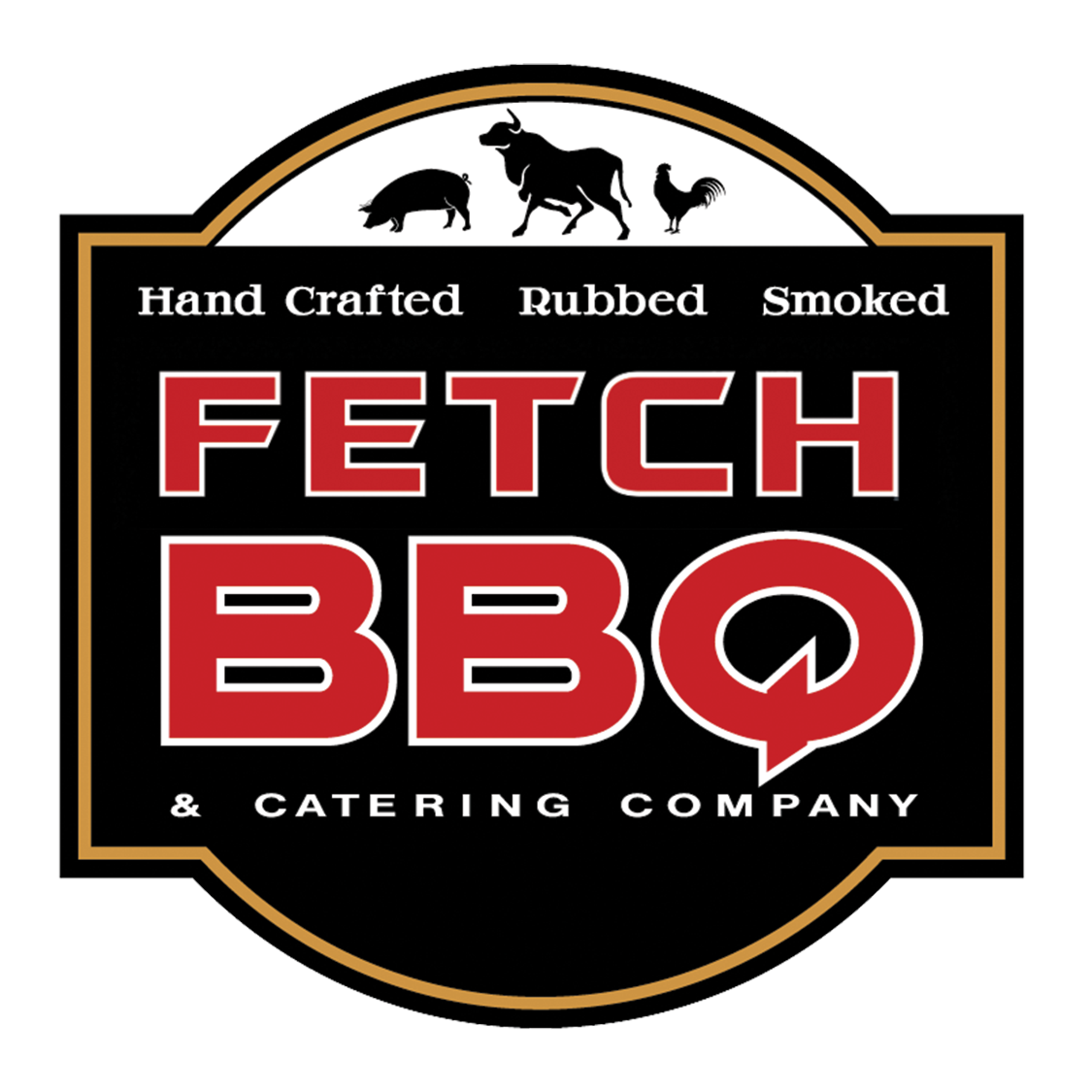 FETCH BBQ, IT'S REAL BBQ