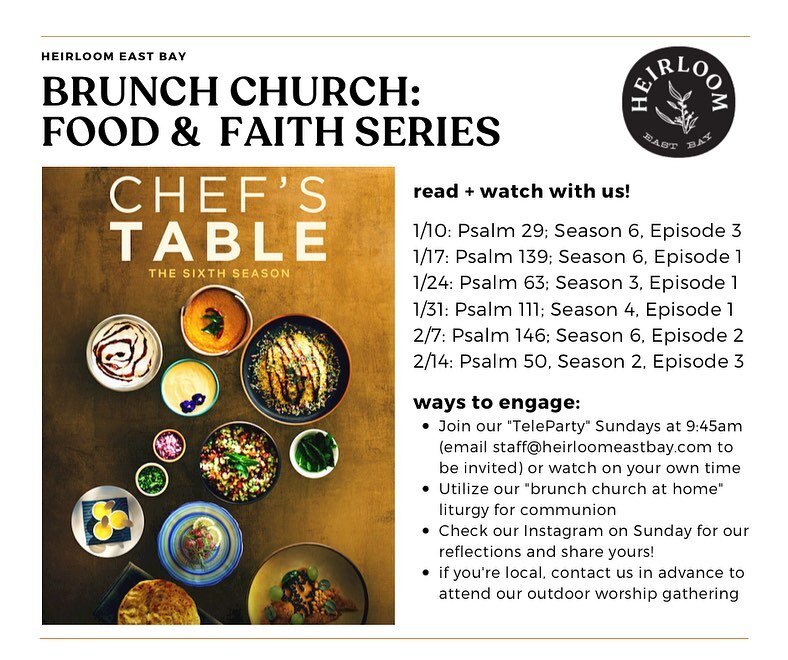 We&rsquo;ve recently been watching and reflecting on episodes of Chef&rsquo;s Table as part of our Food + Faith Brunch Church series. We&rsquo;d love for you to join us from your tables at home! Use this guide to follow along - watching each weeks ep