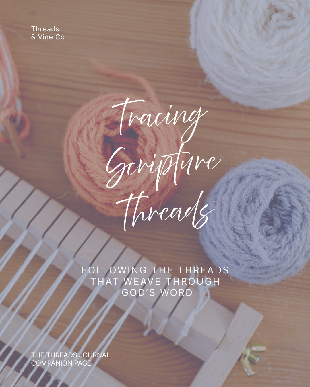 Threads & Vine Journal Companion Page