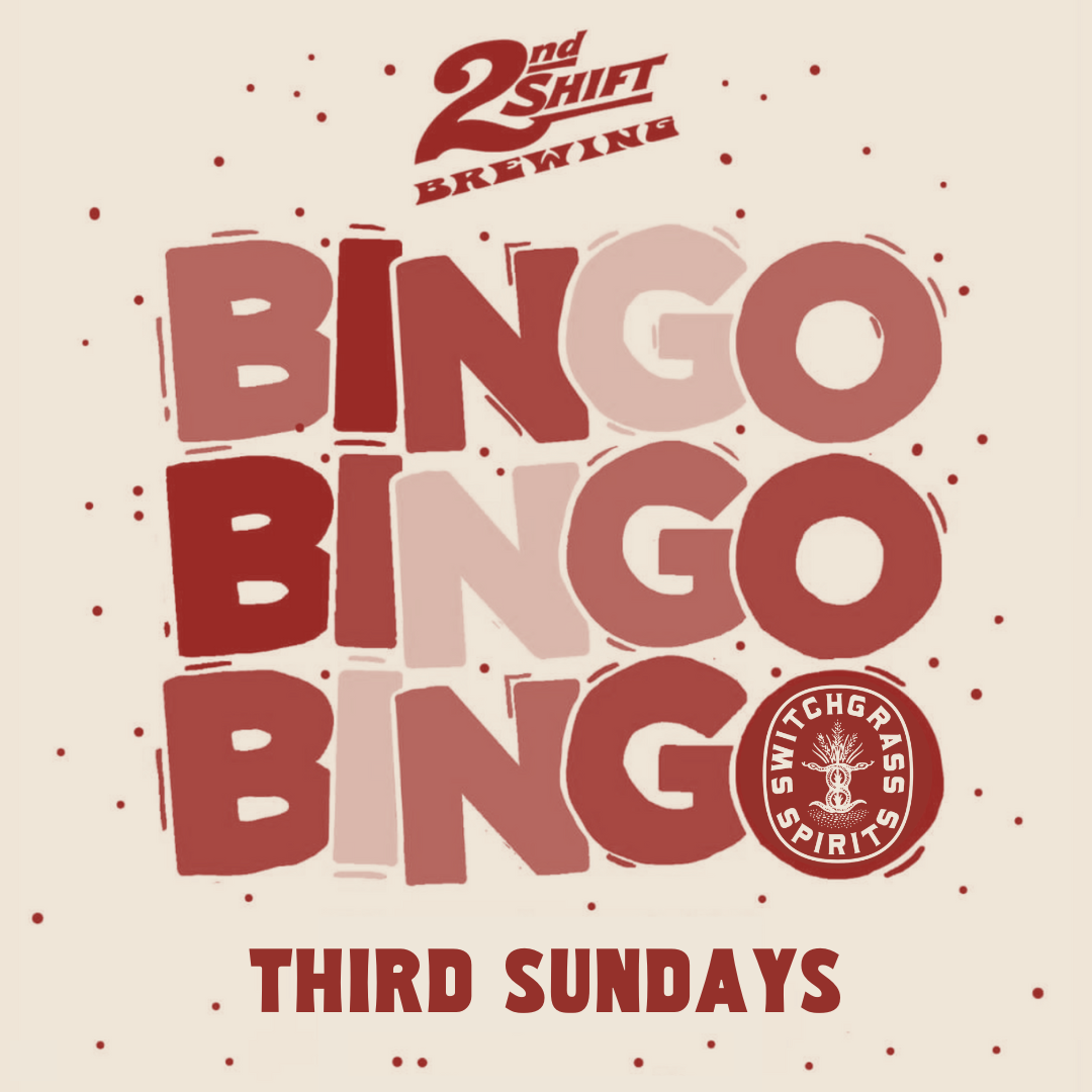 2nd Shift Sunday Bingo