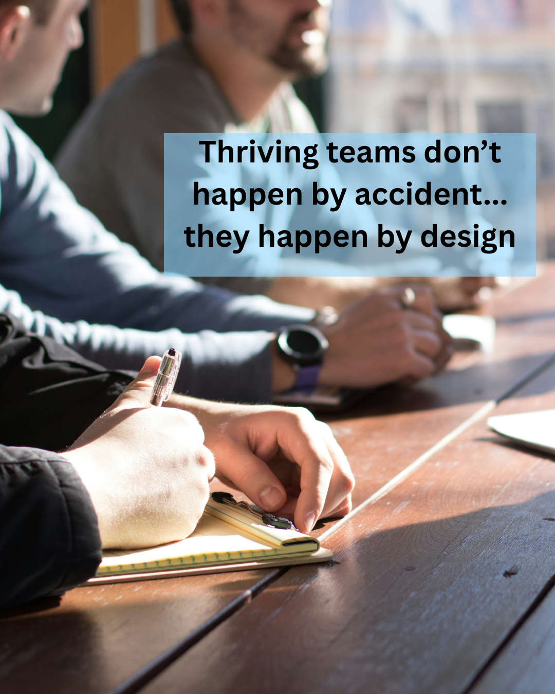 How to Intentionally Build a Thriving Team 