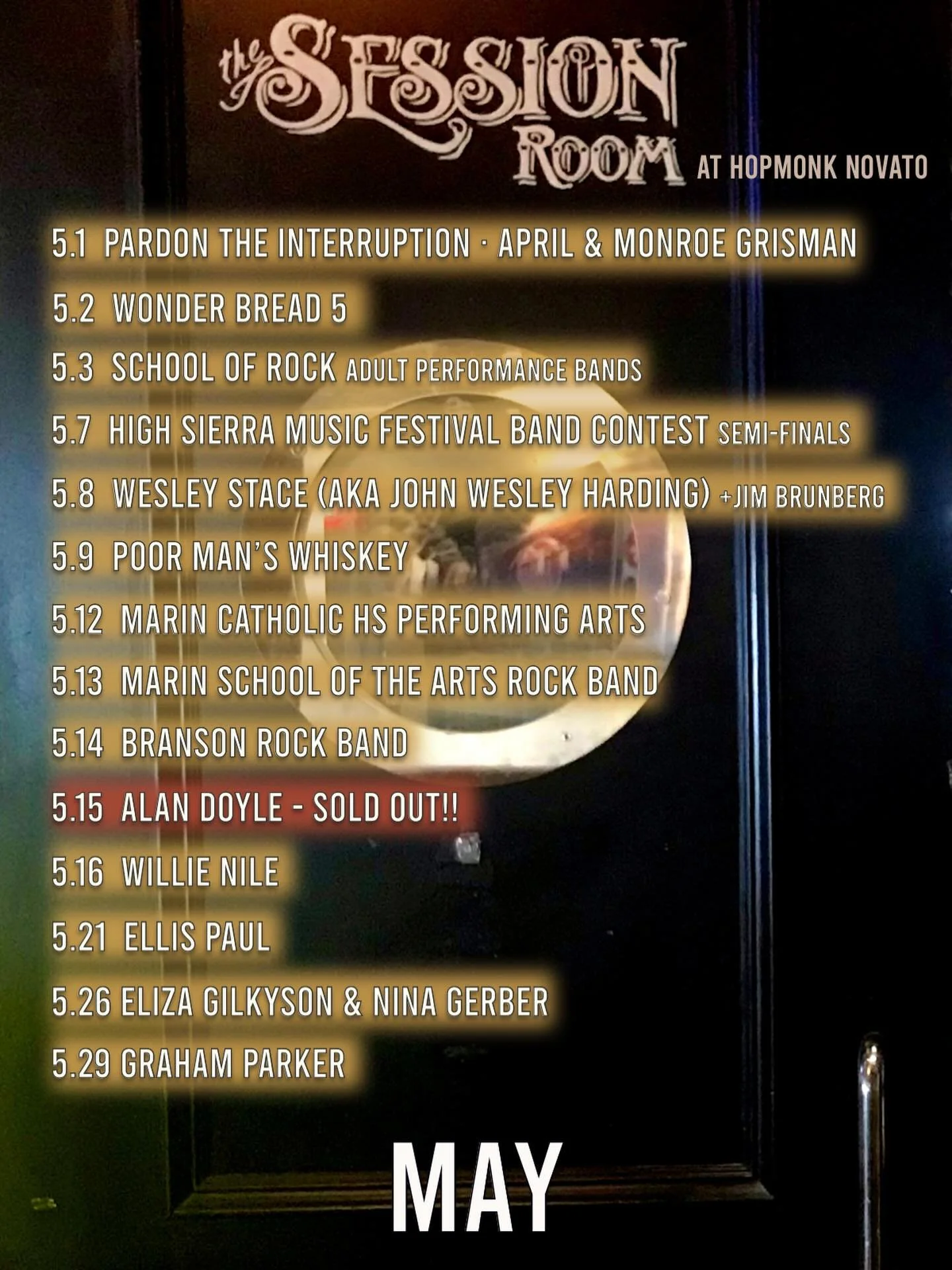 May 2026 Concert Lineup (indoor shows)
the Session Room 
HopMonk - Novato, CA