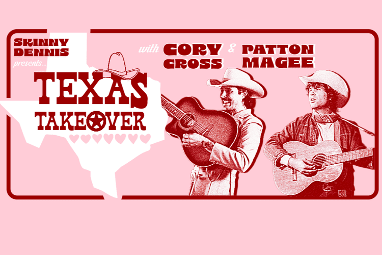TEXAS TAKEOVER featuring CORY CROSS & PATTON MAGEE