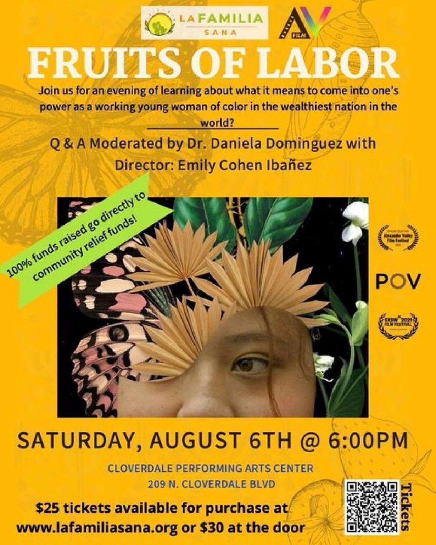 [En espa&ntilde;ol abajo.] ✨ Join @lafamiliasanaorg + @avfilmofficial for a screening and conversation of #FruitsofLaborFilm on August 6th at 6:00 PM at Cloverdale Performing Arts Center. 

🌱 &iexcl;ALL proceeds from this screening will go DIRECTLY 