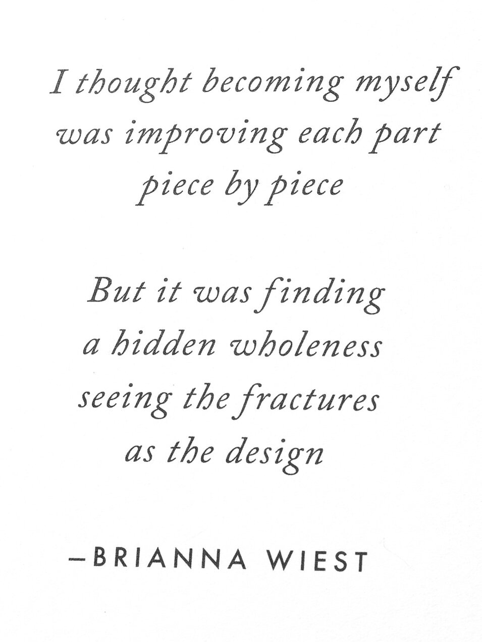  A quote from Brianna Wiest reads: “I thought becoming myself was improving each part piece by piece. But it was finding a hidden wholeness seeing the fractures as the design.” These fractures could represent past trauma. We offer trauma therapy in D