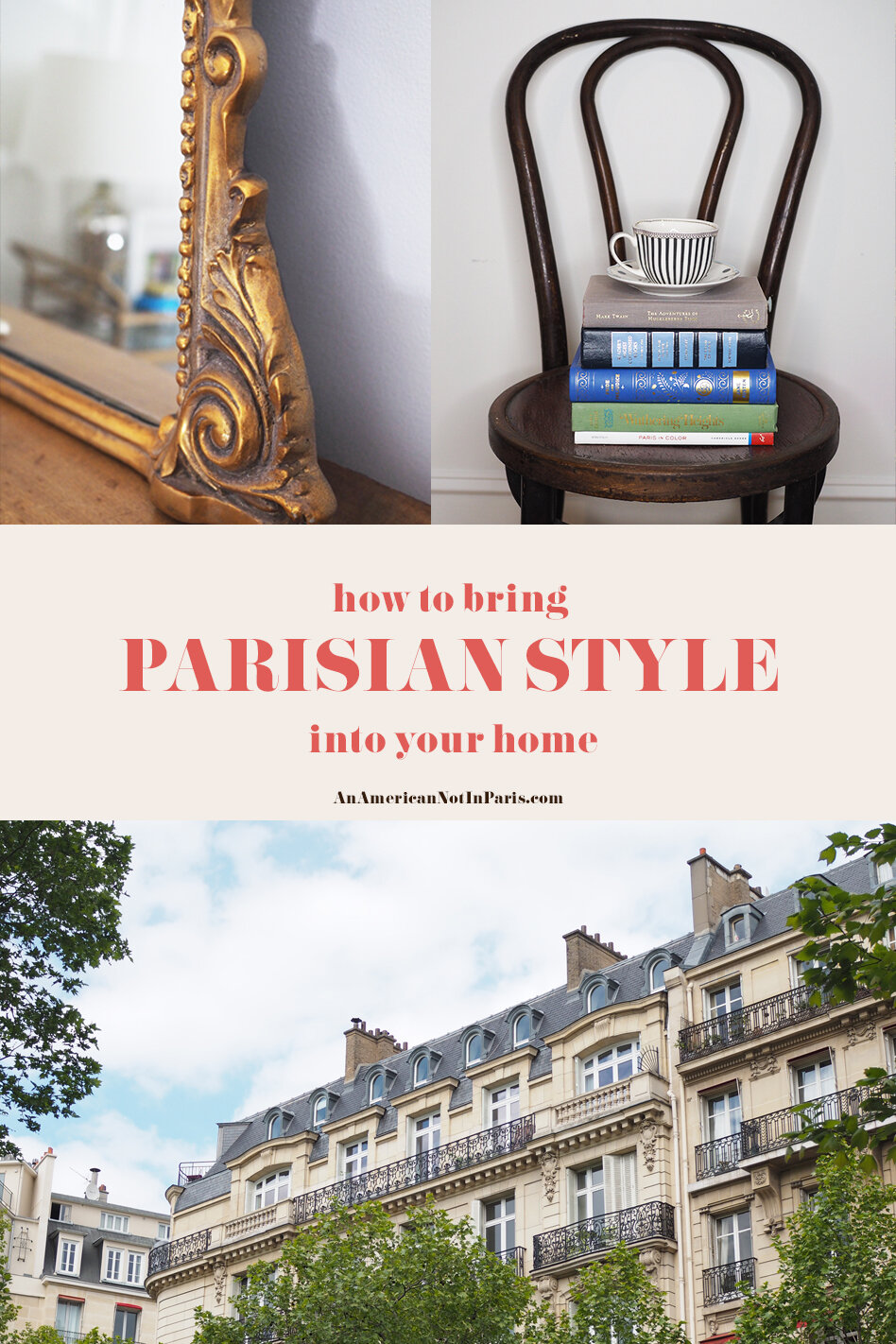 7 Ways to Make Your Home Feel More French — An American Not In Paris