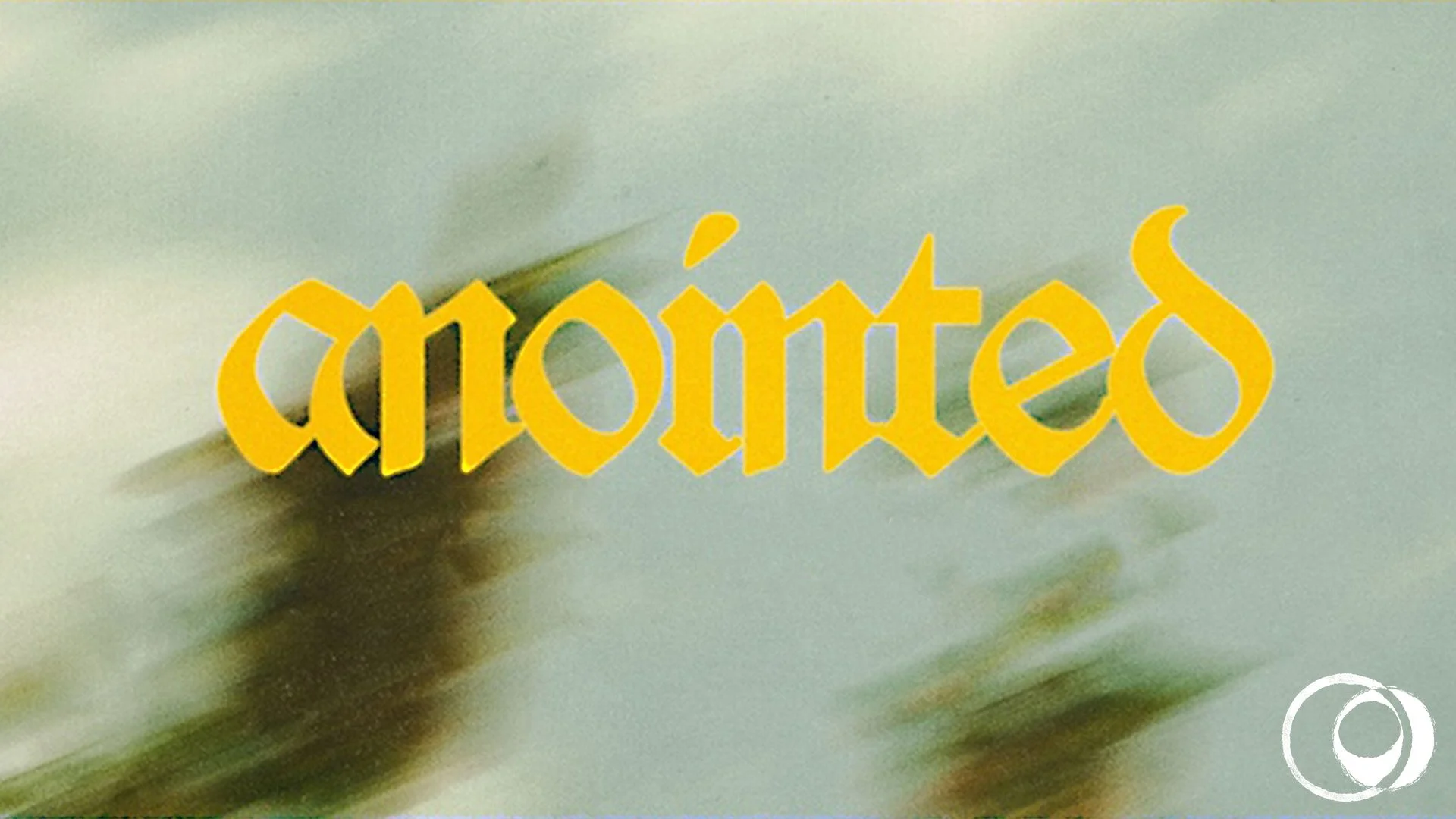 April 19 | Unity in the Anointed