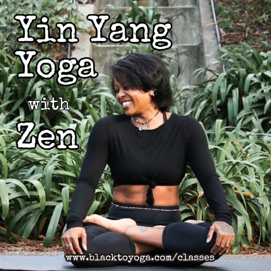 Yin Yang Yoga with Zen (1 hour)