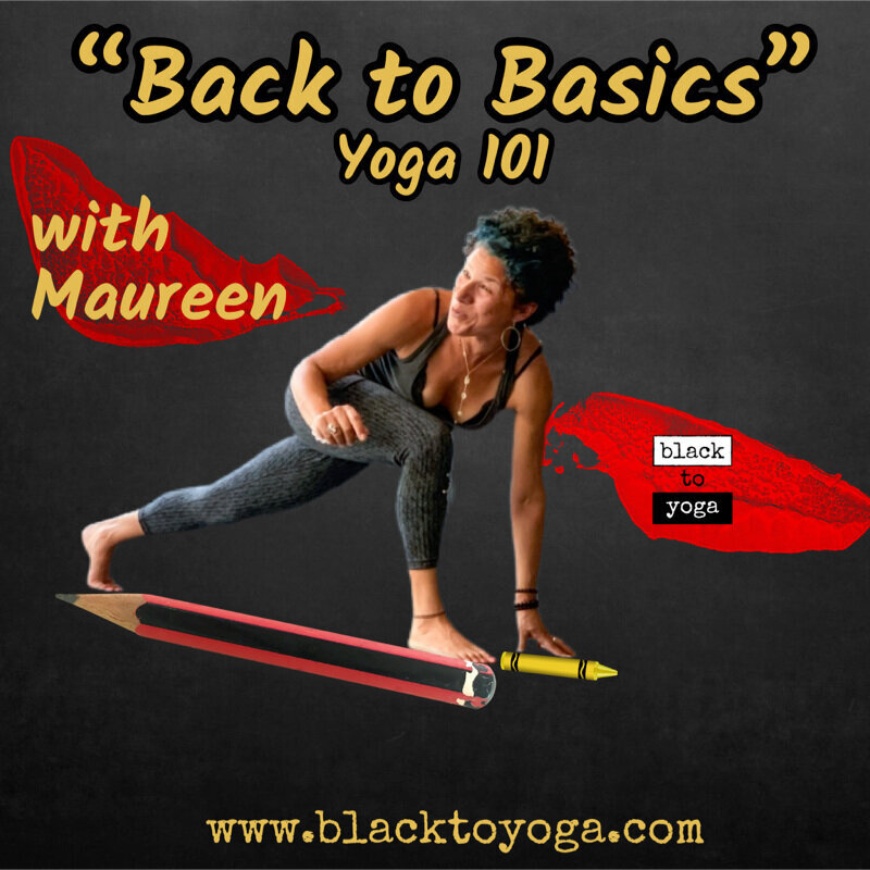 Back to Basics w/Maureen (1 hour)
